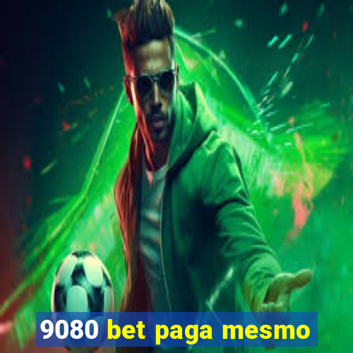 9080 bet paga mesmo