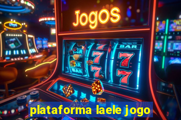 plataforma laele jogo