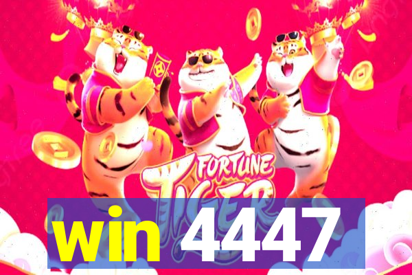 win 4447