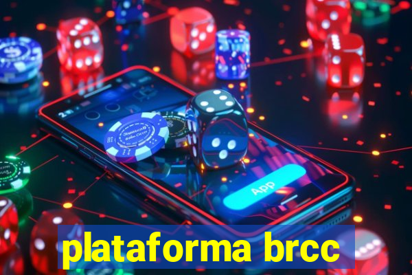 plataforma brcc