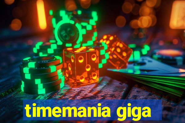 timemania giga