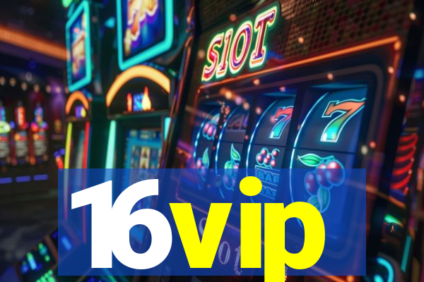 16vip