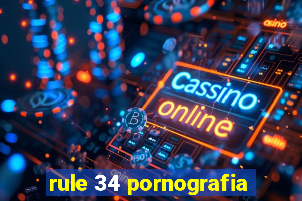 rule 34 pornografia