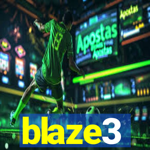 blaze3