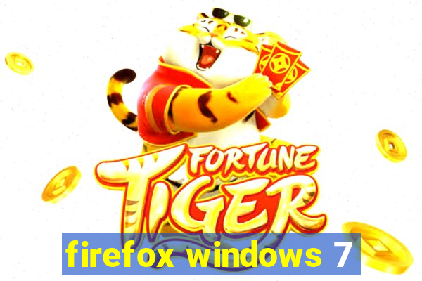 firefox windows 7