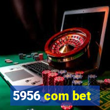 5956 com bet