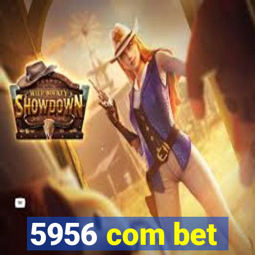 5956 com bet