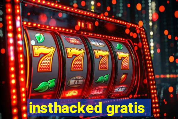 insthacked gratis