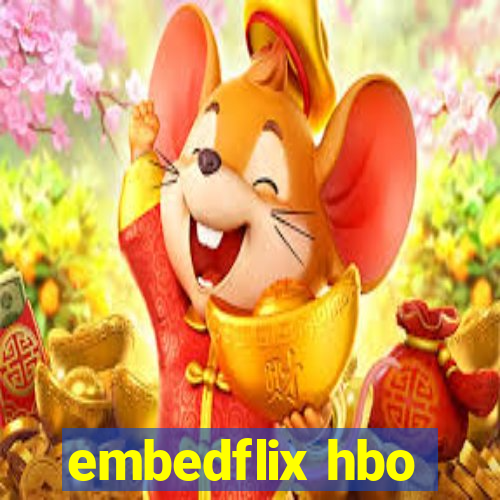 embedflix hbo