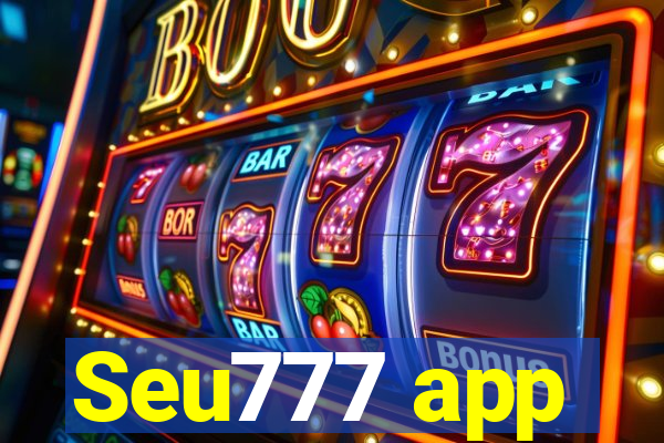 Seu777 app