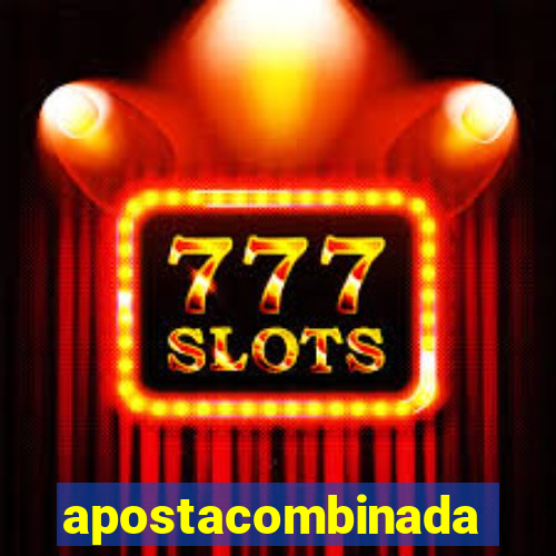 apostacombinada