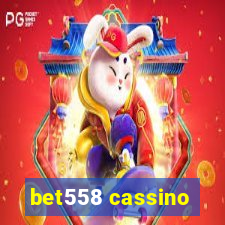 bet558 cassino