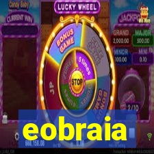 eobraia