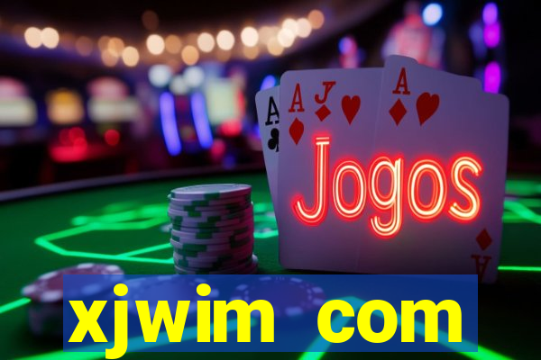 xjwim com plataforma login