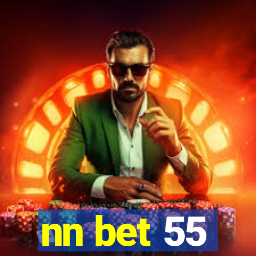 nn bet 55