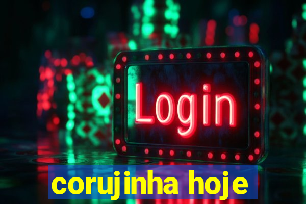 corujinha hoje