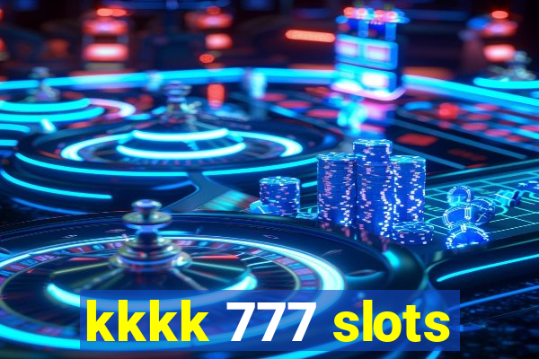 kkkk 777 slots