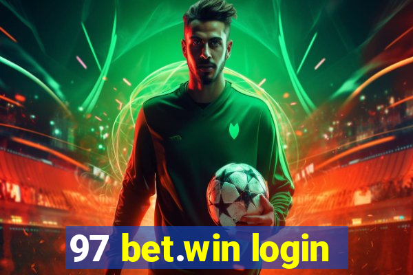 97 bet.win login