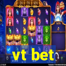 vt bet