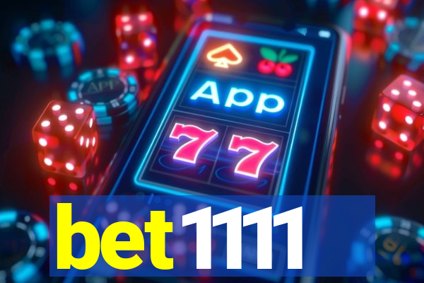 bet1111