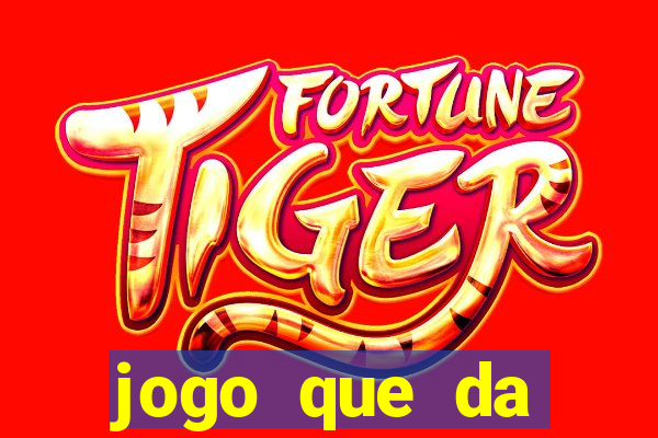 jogo que da dinheiro de verdade sem precisar depositar