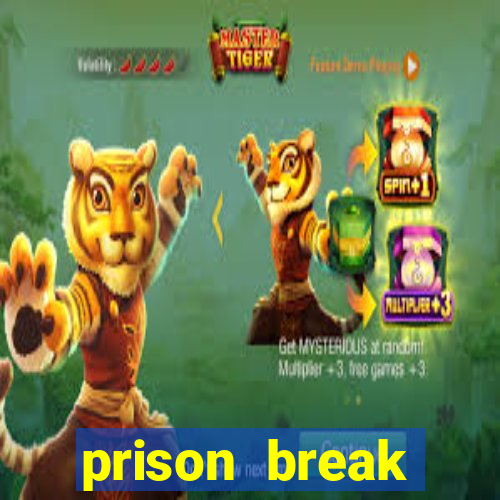 prison break assistir online