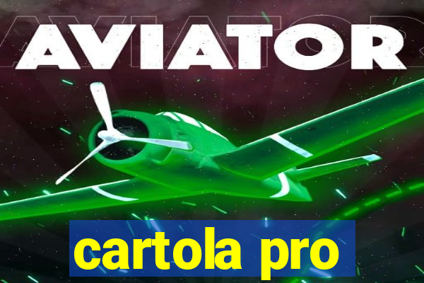 cartola pro