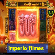 imperio filmes