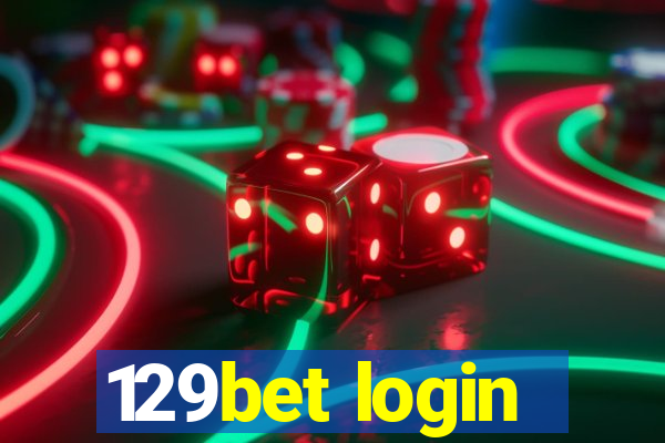 129bet login