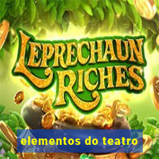 elementos do teatro