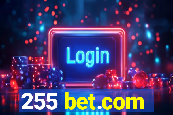 255 bet.com