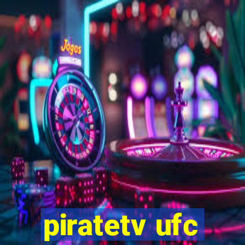 piratetv ufc