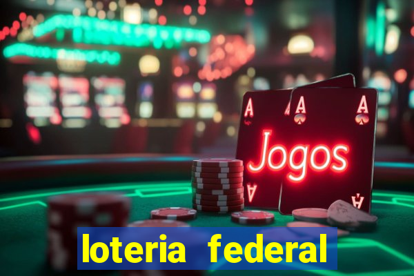 loteria federal sorteio termomecanica