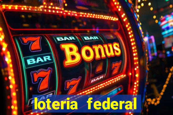 loteria federal sorteio termomecanica