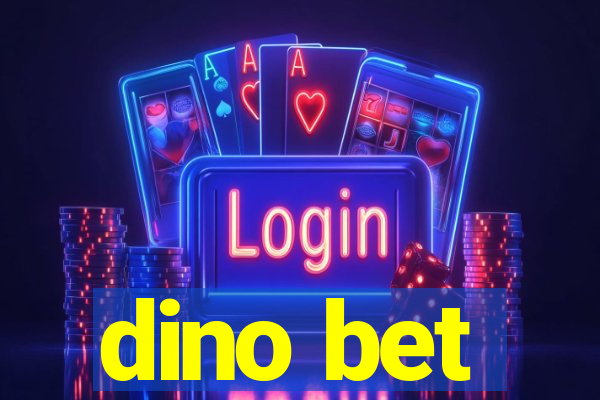 dino bet