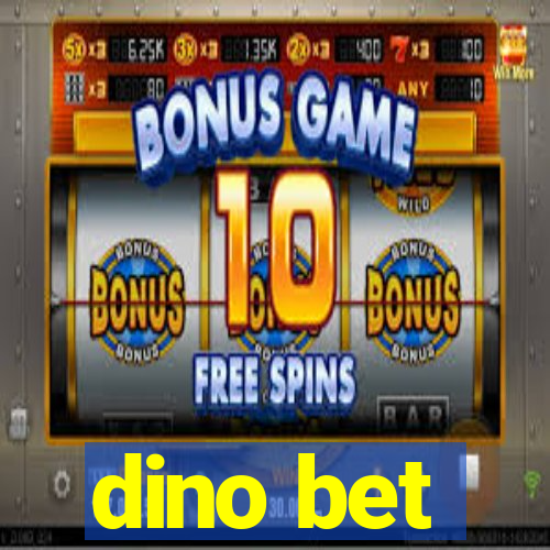 dino bet