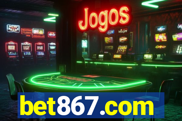 bet867.com