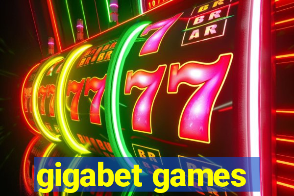 gigabet games