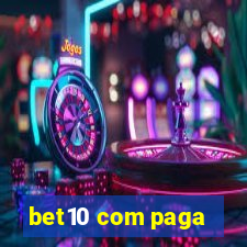 bet10 com paga