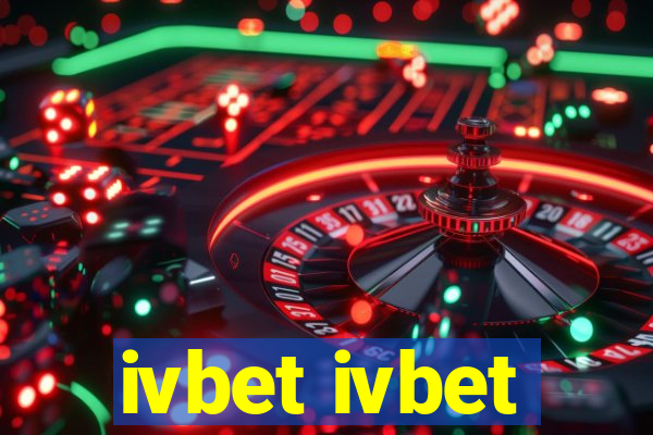 ivbet ivbet