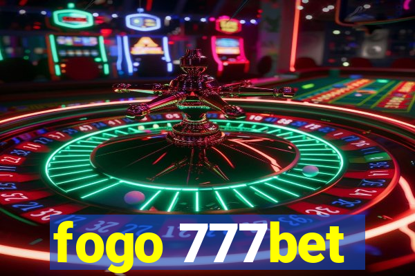 fogo 777bet