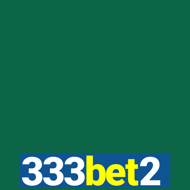 333bet2