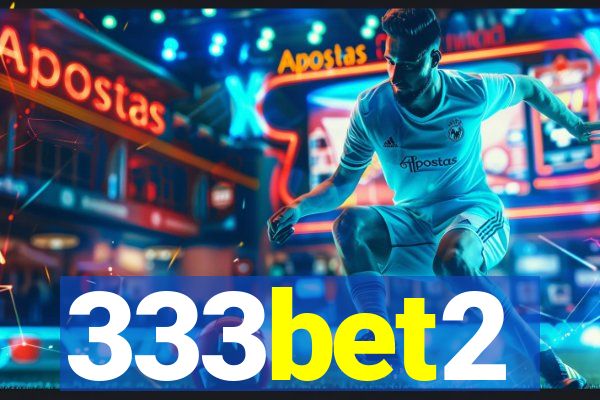 333bet2