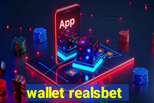 wallet realsbet