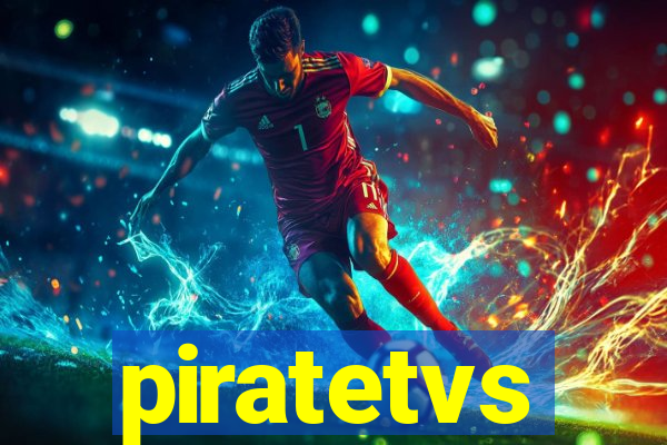 piratetvs