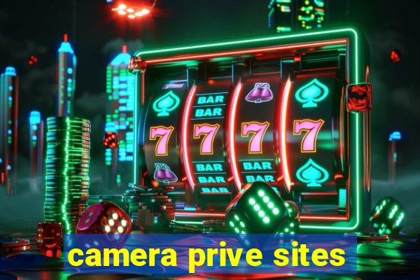 camera prive sites