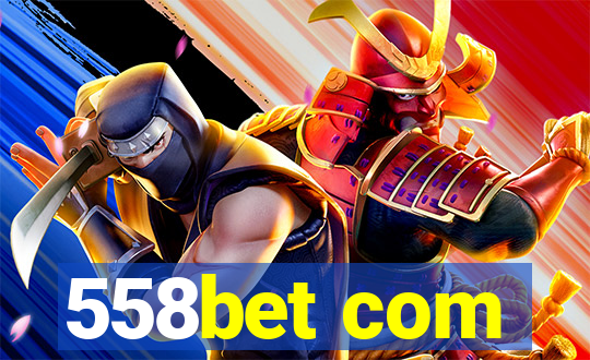 558bet com