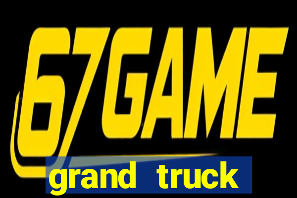 grand truck simulator 2 download dinheiro infinito