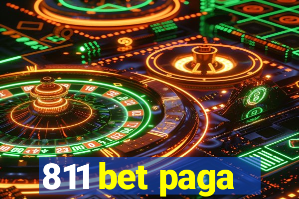 811 bet paga