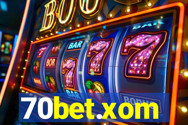 70bet.xom